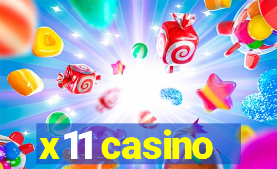 x11 casino